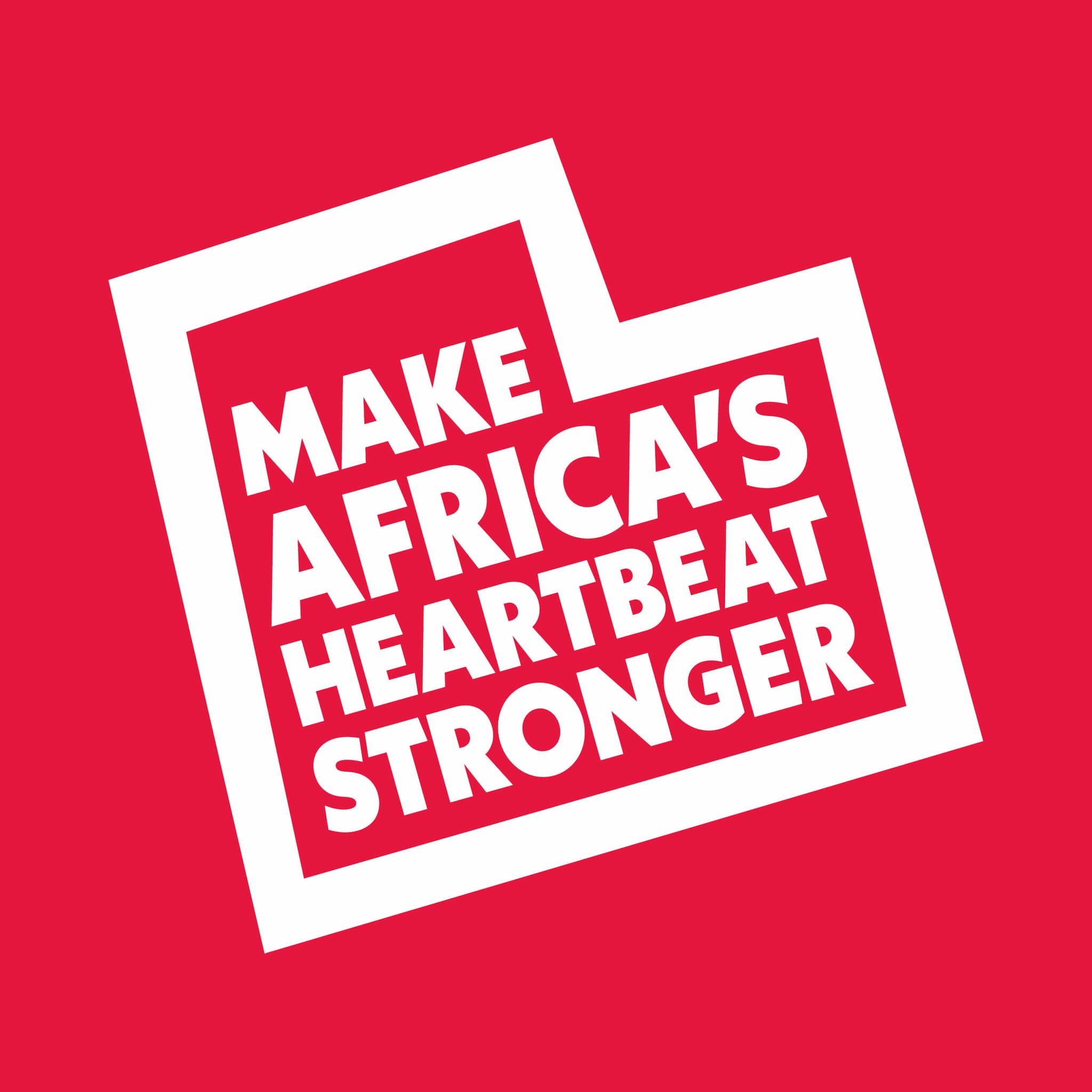 Amref health Africa claim " Make Africas Heartbeat stronger"